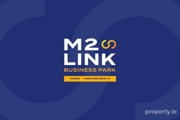 M2 LINK Business Park, Kilbride, Co. Meath