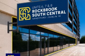 Unit 6, 7 and 8  South Central, Rockbrook, Sandyford, Dublin 18