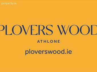 Plovers Wood, Plovers Wood, Kilnafaddoge, Athlone, Co Westmeath, Athlone, Co. Westmeath