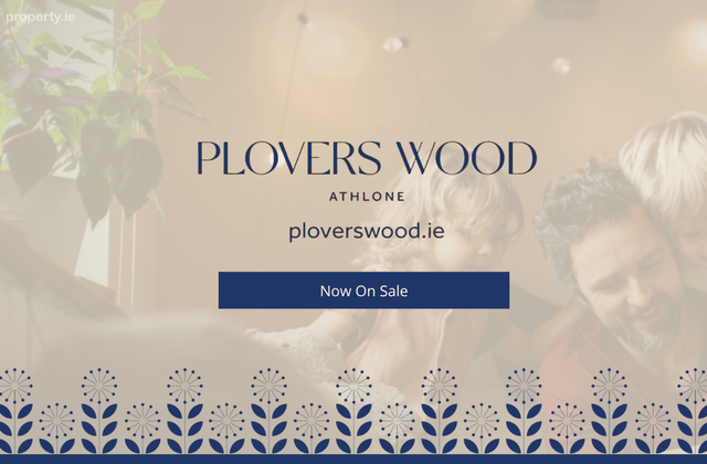 Plovers Wood, Plovers Wood, Kilnafaddoge, Athlone, Co Westmeath, Athlone, Co. Westmeath - Click to view photos