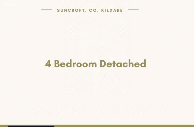 4 Bed Detached Type A, Eascanrath Brook, Suncroft, Co. Kildare, Suncroft, Co. Kildare - Click to view photos