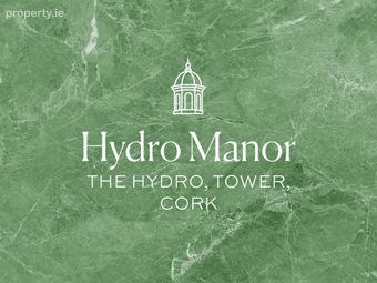 Hydro Manor, The Hydro, Tower, Co. Cork