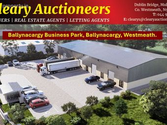 Ballynacargy Business Park, Ballynacarrigy, Co. Westmeath