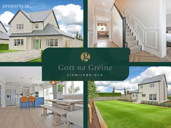 Gort Na Grine, Sixmilebridge, Sixmilebridge, Co. Clare