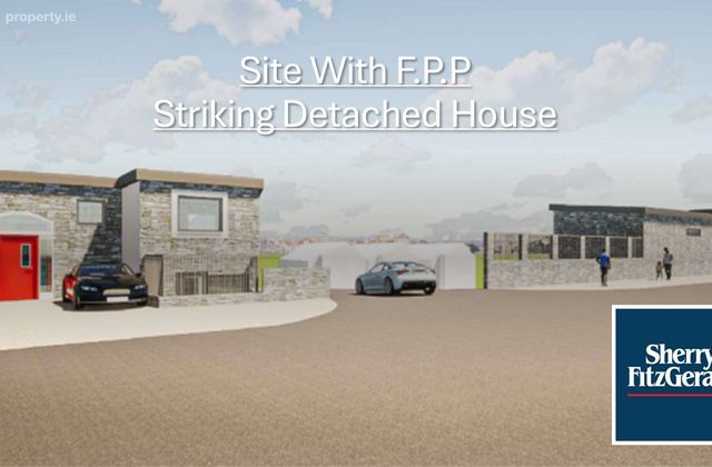 Site At Blacklion, Greystones, Co. Wicklow, Greystones, Co. Wicklow - Click to view photos