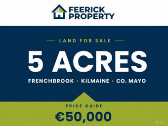 Frenchbrook South, Kilmaine, Co. Mayo