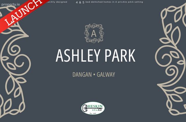 Ashley Park, Dangan, Dangan, Co. Galway - Click to view photos