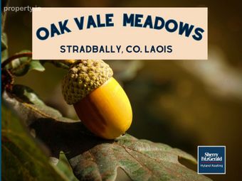 Oak Vale Meadows, Stradbally, Co. Laois