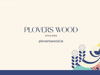 4 Bedroom Homes, 4 Bedroom Homes, Plovers Wood, Kilnafaddoge, Athlone, Co. Westmeath, Athlone, Co. Westmeath