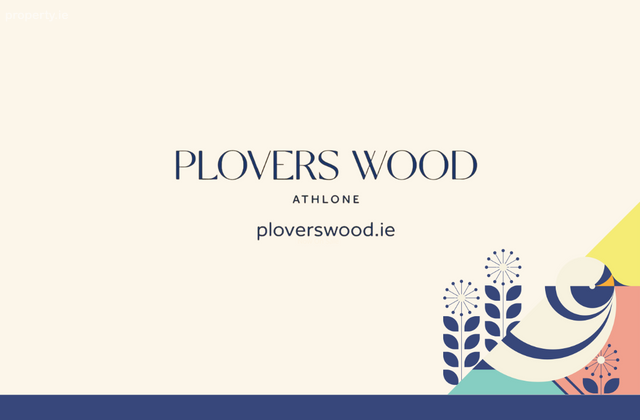 4 Bedroom Homes, 4 Bedroom Homes, Plovers Wood, Kilnafaddoge, Athlone, Co. Westmeath, Athlone, Co. Westmeath - Click to view photos