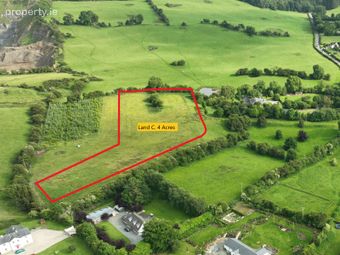 Land C. 4 Acres, Eadestown, Naas, Co. Kildare